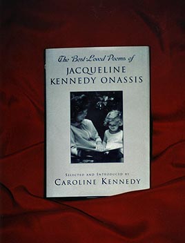 The Best Loved Poems of Jacqueline Kennedy Onasis